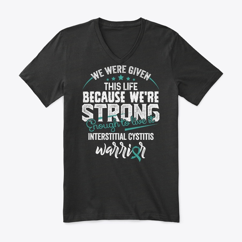 We are strong | Interstitial Cystitis