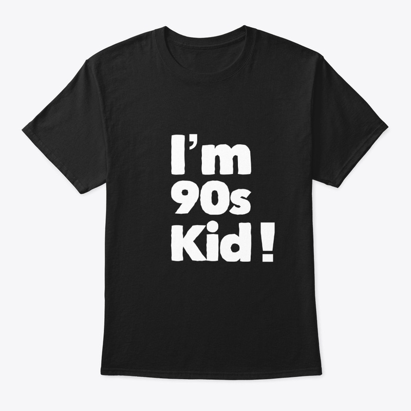 I'm 90s Kid !