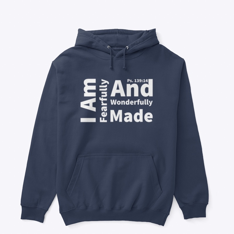 Fearfully and Wonderfully Made