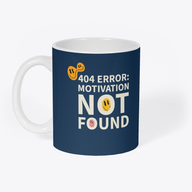 404 Error: Motivation Not Found