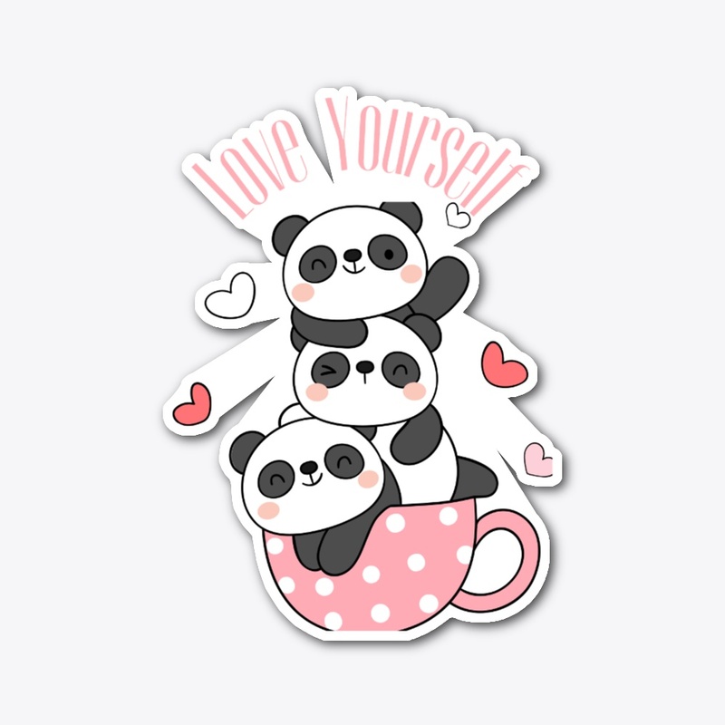 Love Yourself  panda funny T-shirt