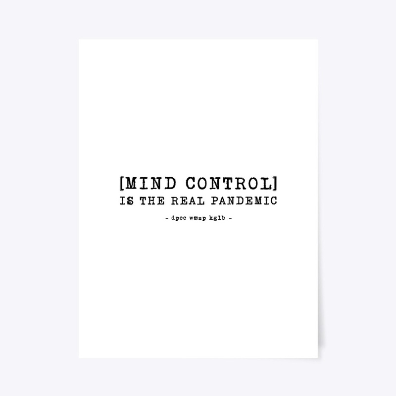 [MIND CONTROL] IS THE REAL PANDEMIC