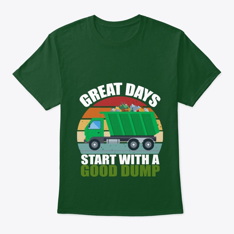 Great Days Start with a Good Dump