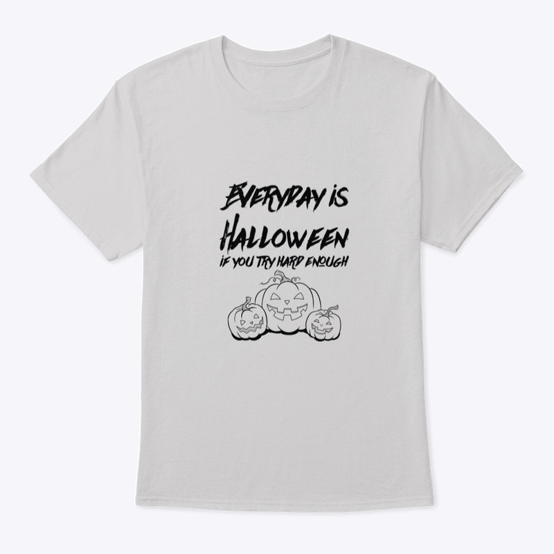 Every Day is Halloween...