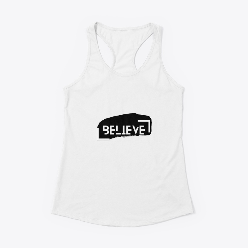 Believe Trending Tshirts & Accessories