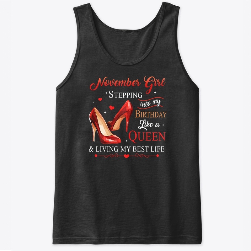 November Queen Birthday Gift