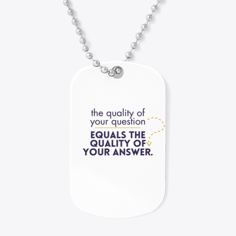 Quality of your Question