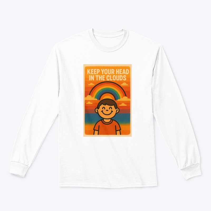 Keep your head in the clouds