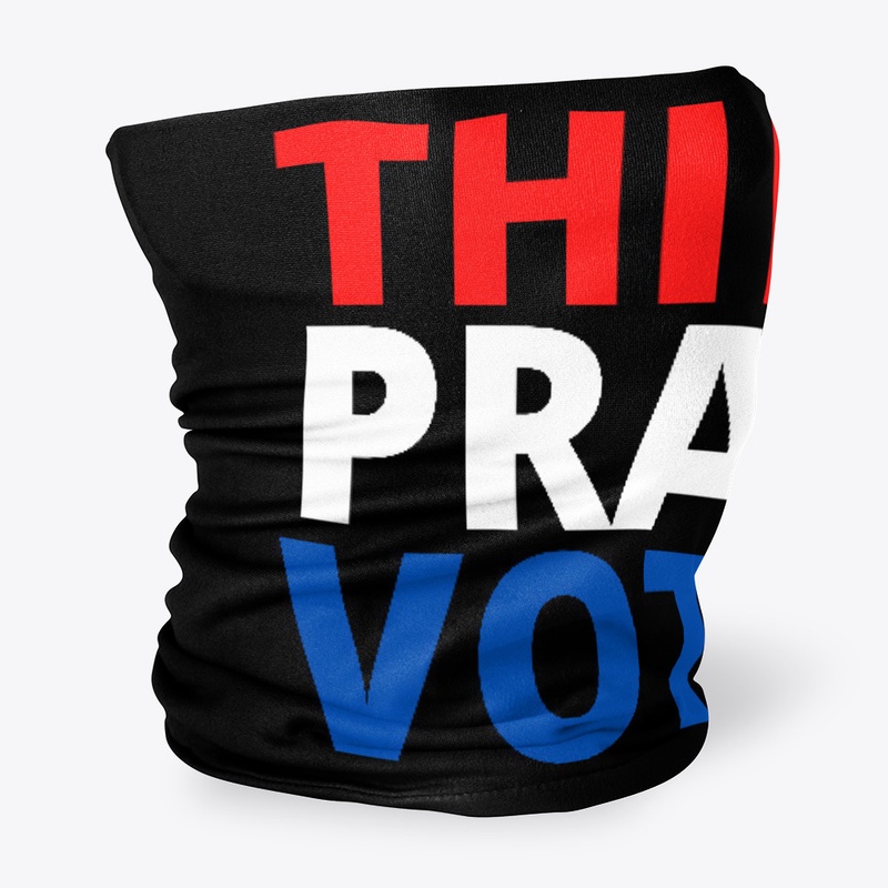 think pray vote, red white blue w/ heart