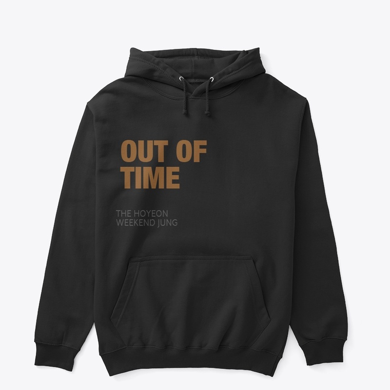 OUT OF TIME BUDDY