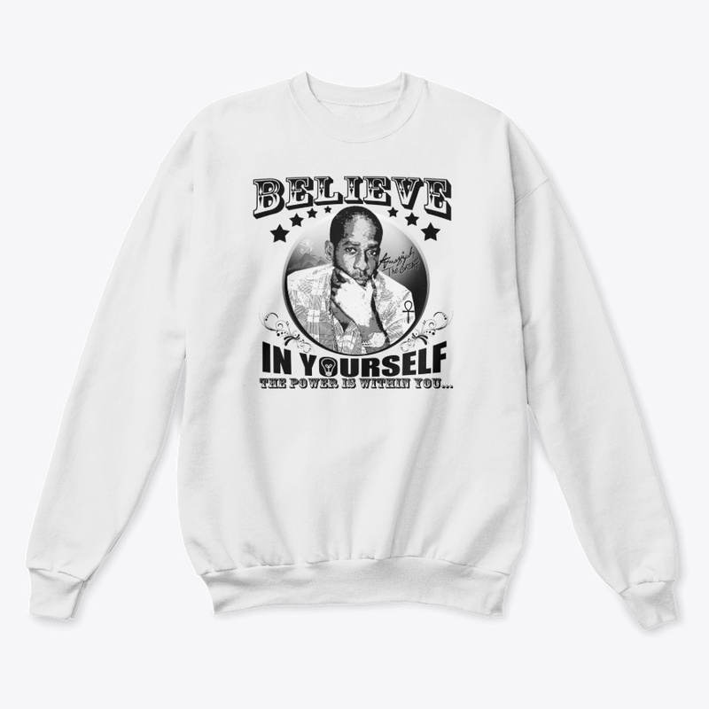Believe In The Power Within