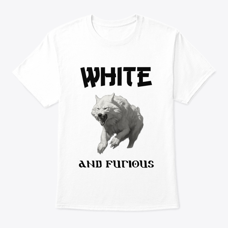 White and furious 