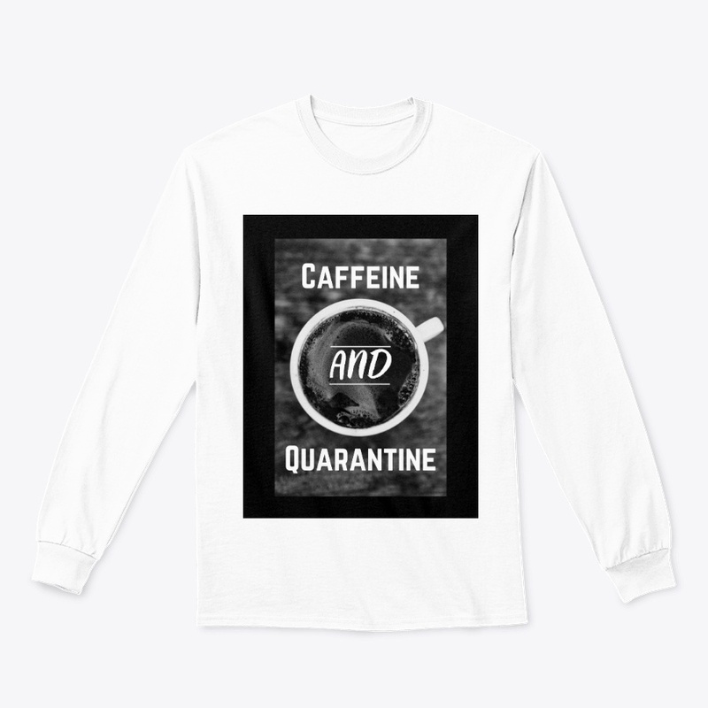 Caffeine & Quarantine