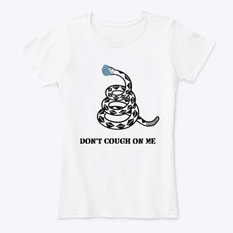 Don't Cough on Me