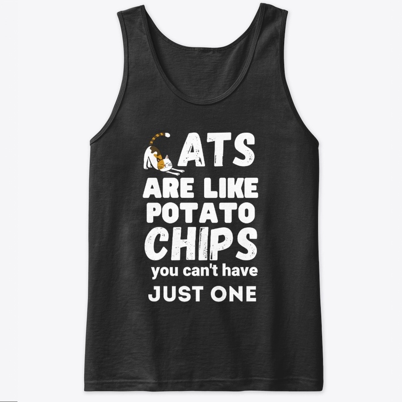 Cats Are Like Potato Chips 