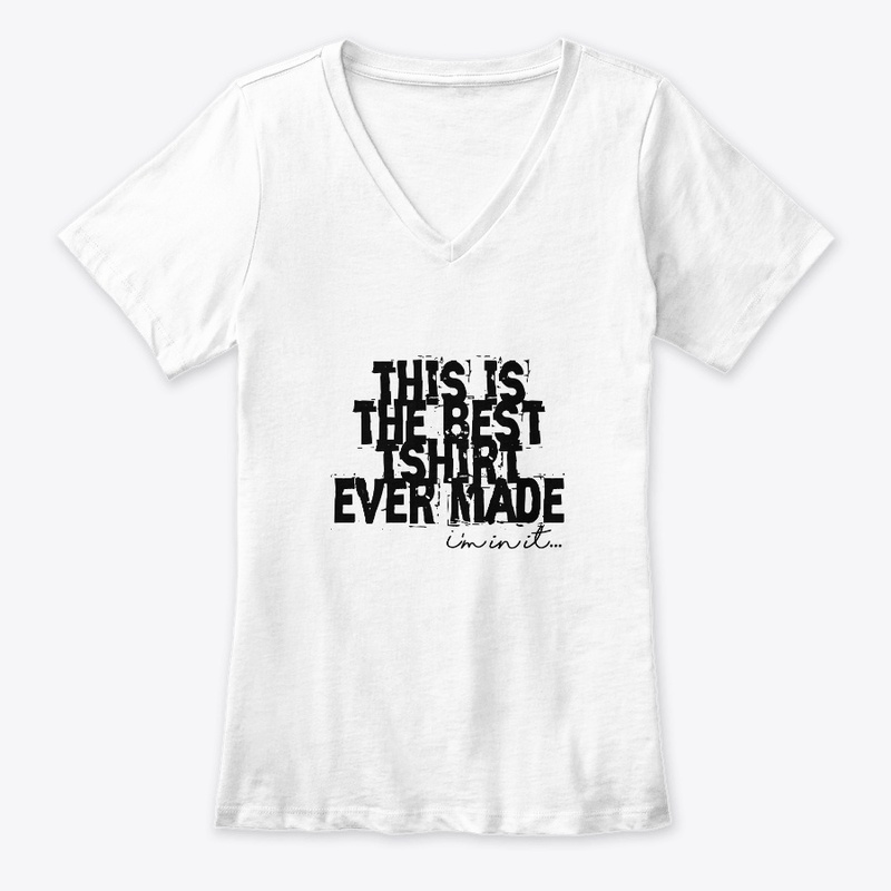 This is the Best T-shirt Ever Made