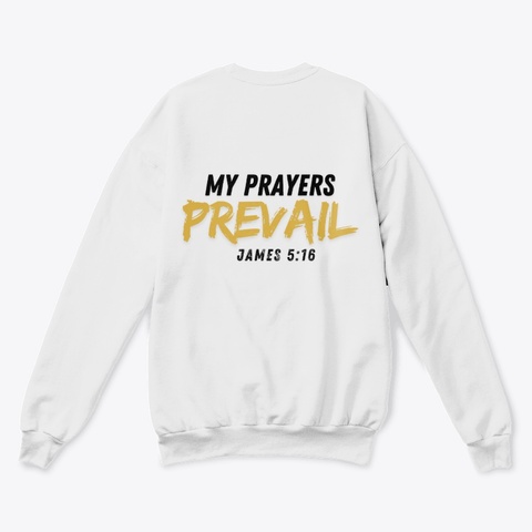 Praying Parents Prevail White  T-Shirt Back