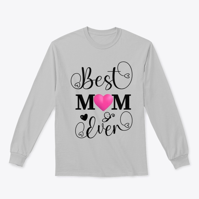 Best Mom Ever – Heart Design