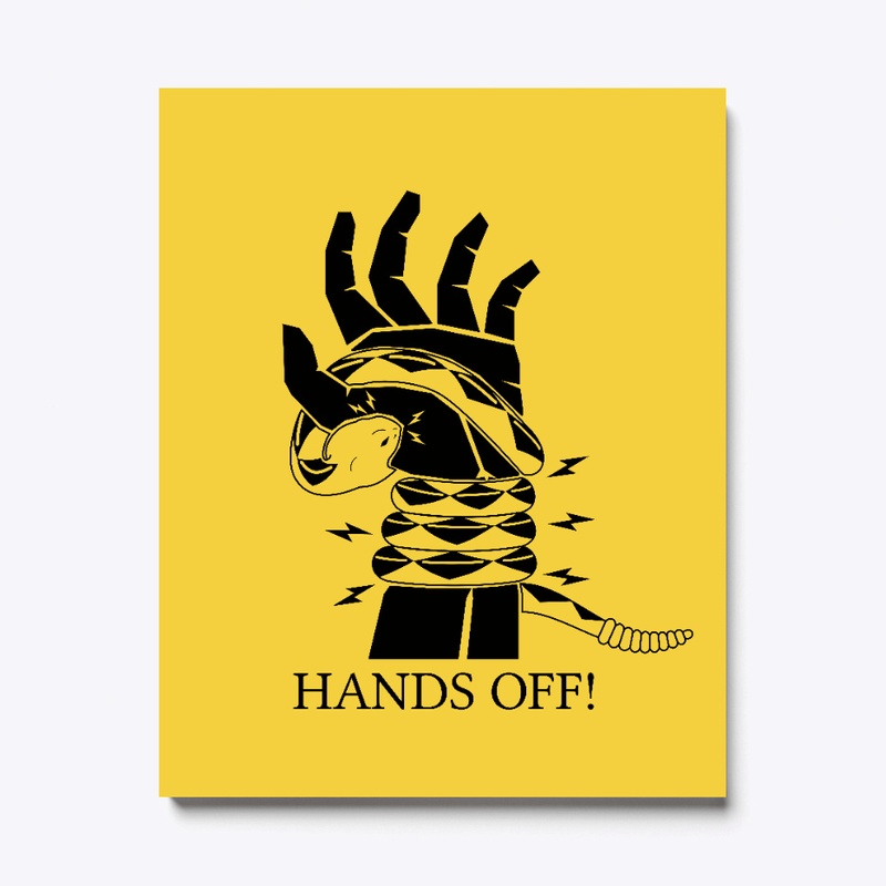 HANDS OFF!