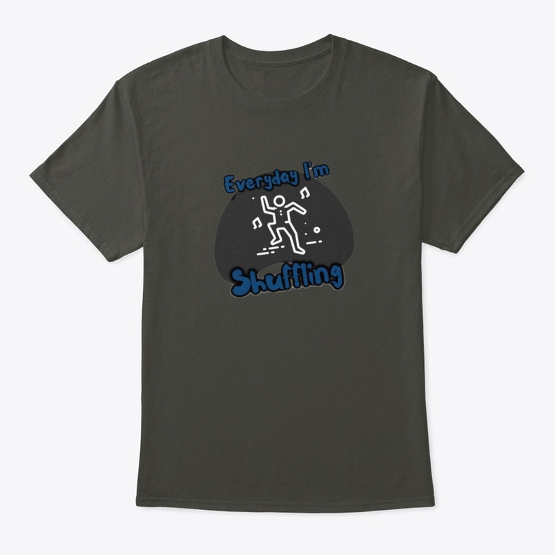 Everyday I'm Shuffling Tap Dancer shirts
