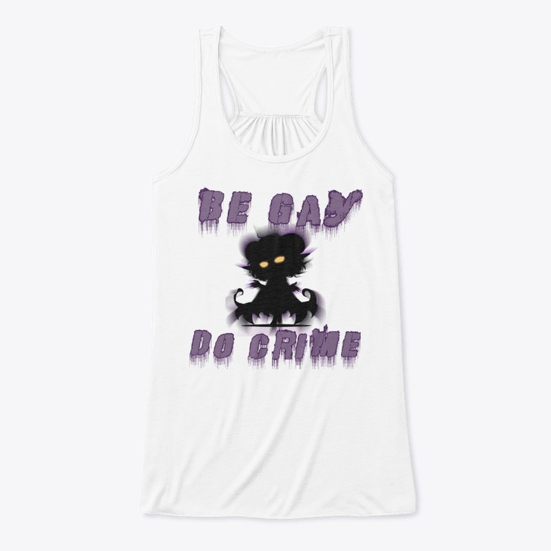 Be Gay, Do Crime