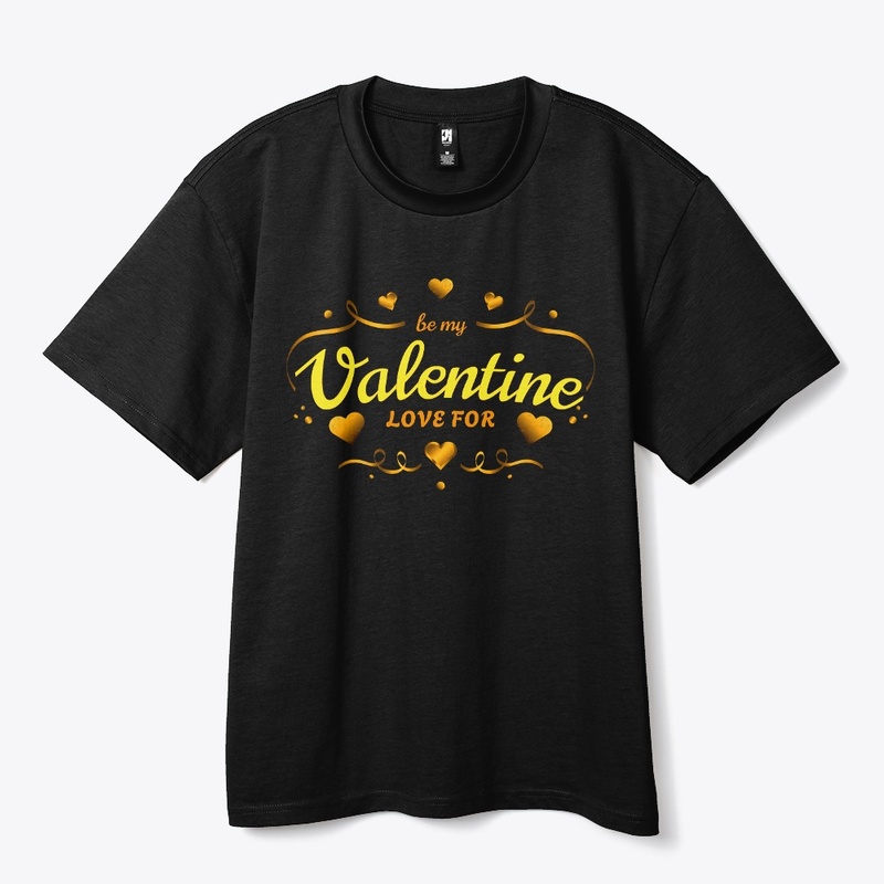 Be My Valentine Love For