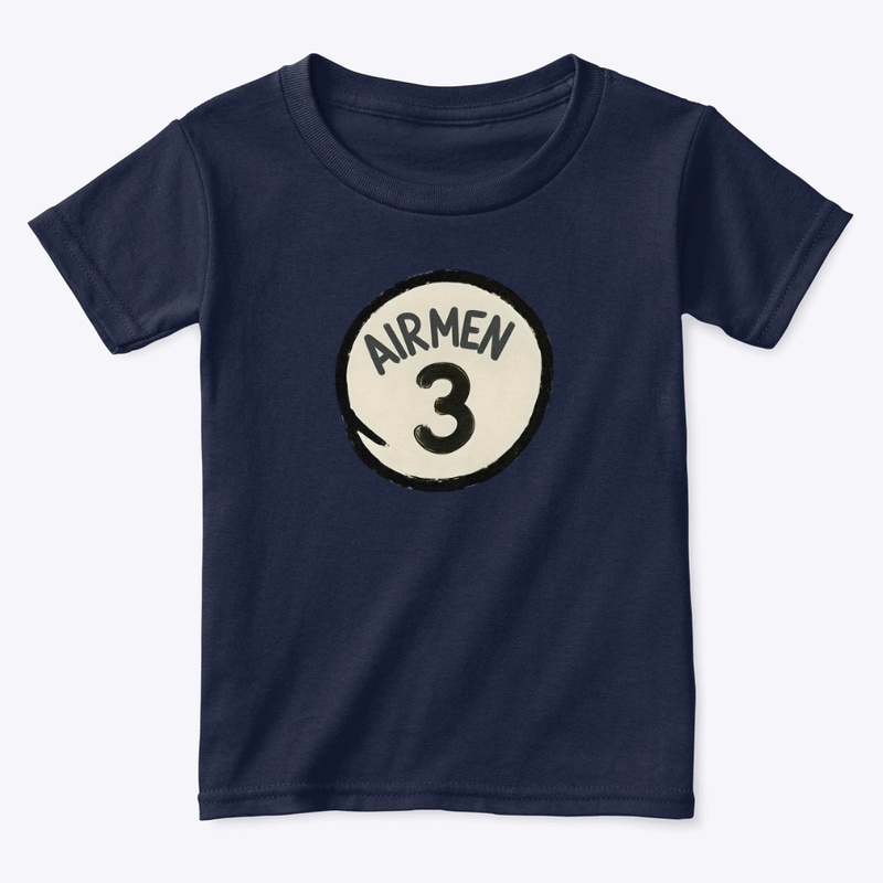 Airmen 3 - Toddler Classic Tee - Toddler Classic Tee