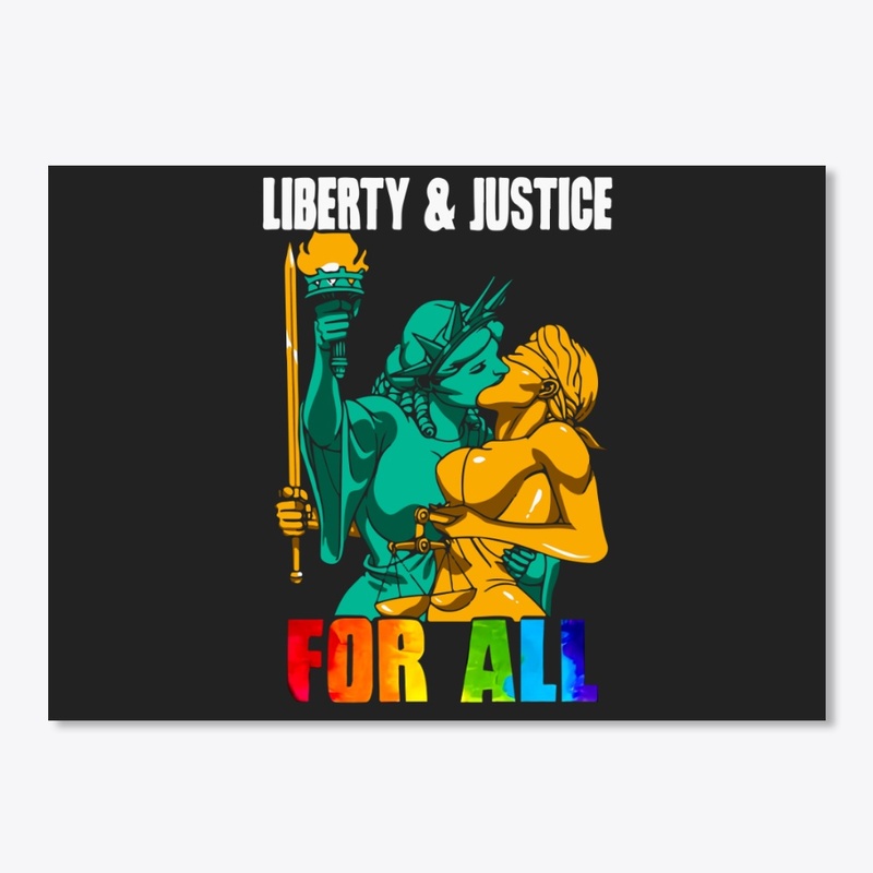 LGBT Liberty And Justice For All