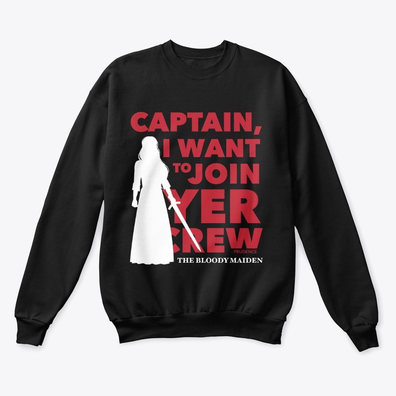 Captain, I want to join yer crew (black)