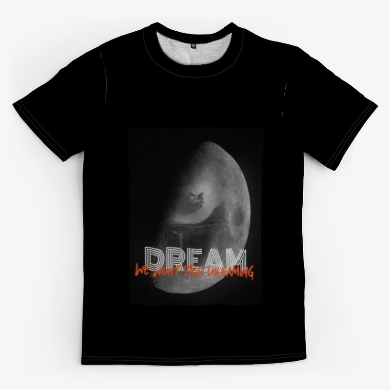 We Wont Stop Dreaming