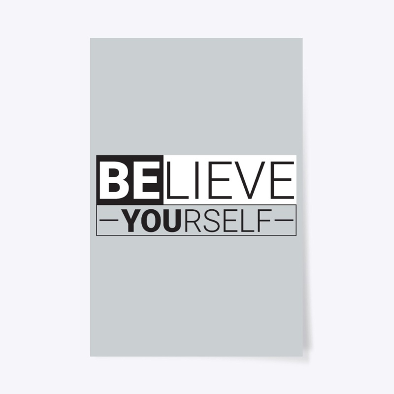 Believe Yourself