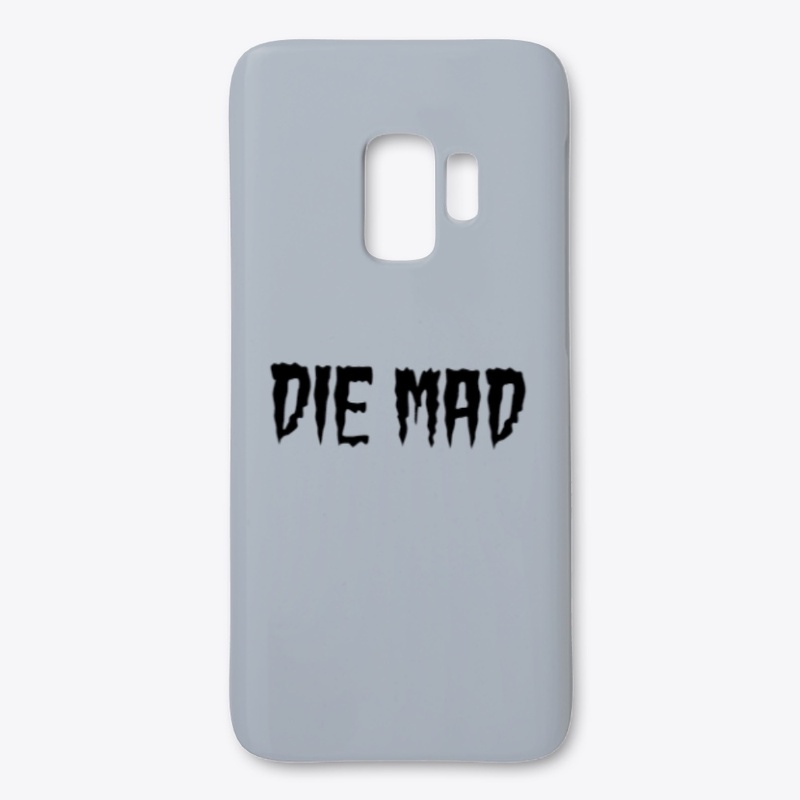Die Mad