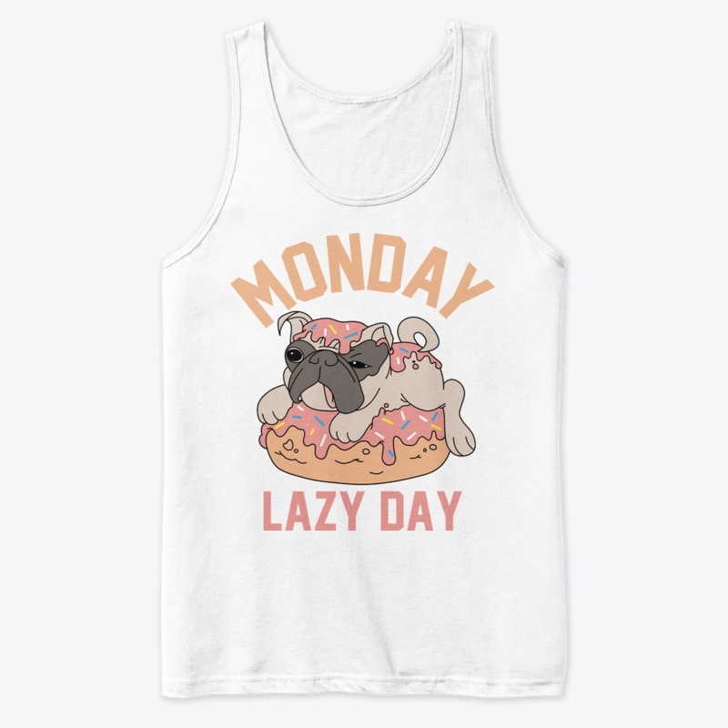  Monday Lazy Day - Lazy Dog t shirt