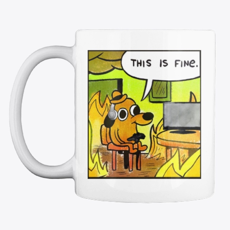 "This is Fine" - Gamer Shirt
