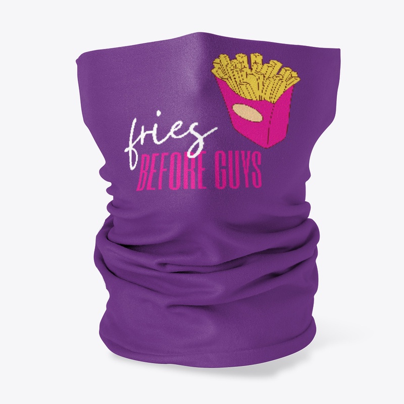 Fries before guys