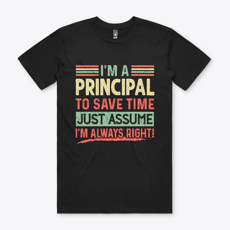 I'm a principal