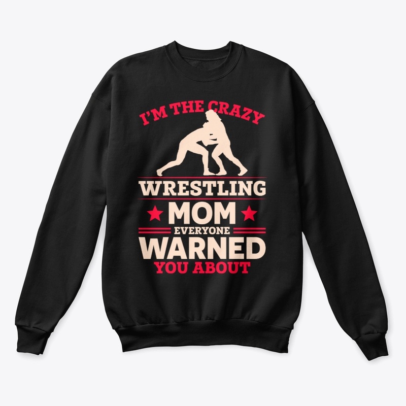 The Crazy Wrestling Mom