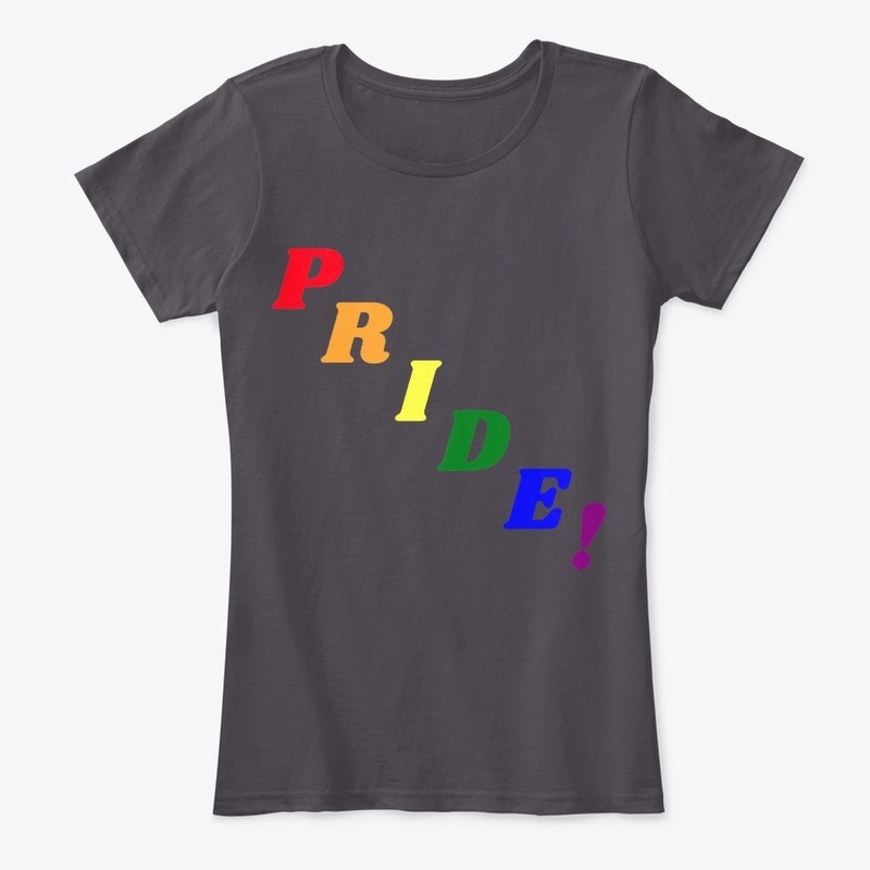 PRIDE! Ladies T-shirt
