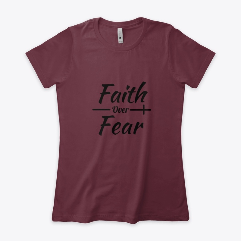 Faith Over Fear