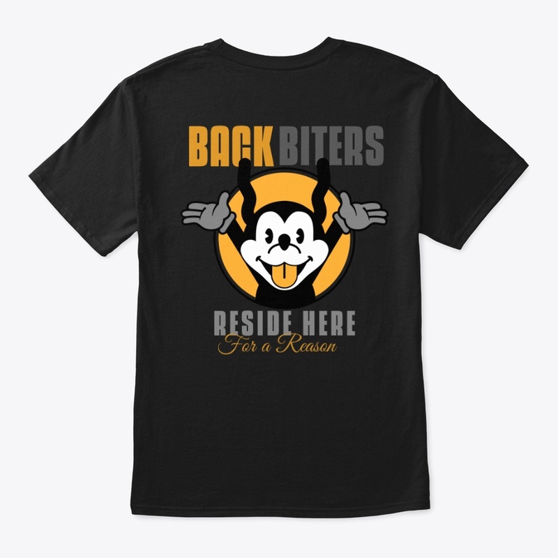 BACK BITERS RESIDE HERE