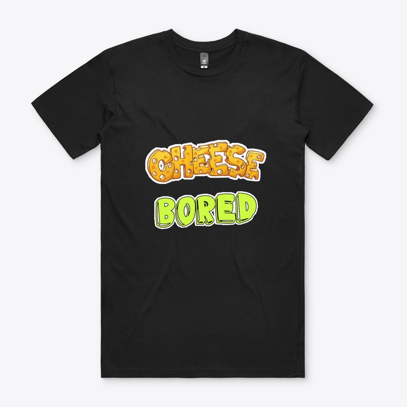 Cheese Bored , Food Pun, Funny Meme
