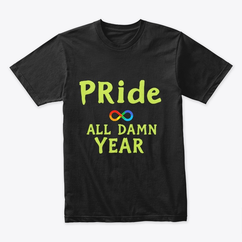 Pride All Damn Year