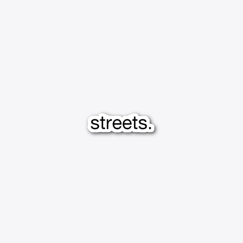 streets comfy products