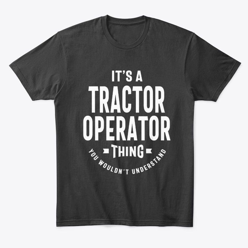 Tractor Operator Job Title Gift