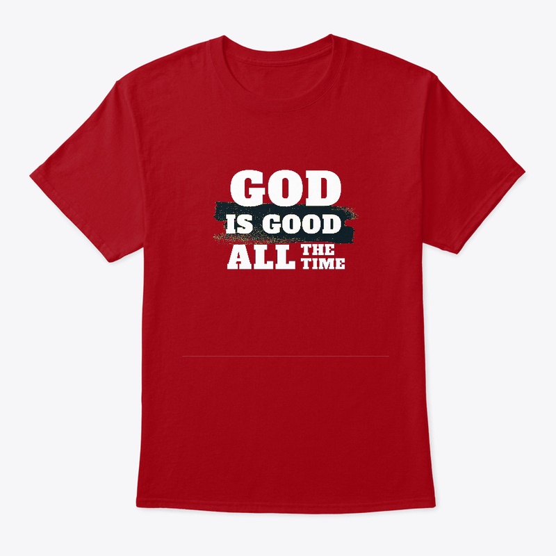 God is good all the time 