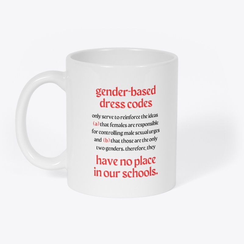 gender-based dress codes have no place.