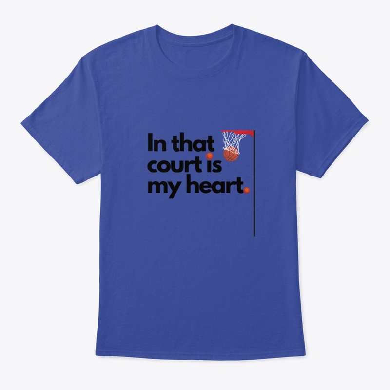 In that court is my heart