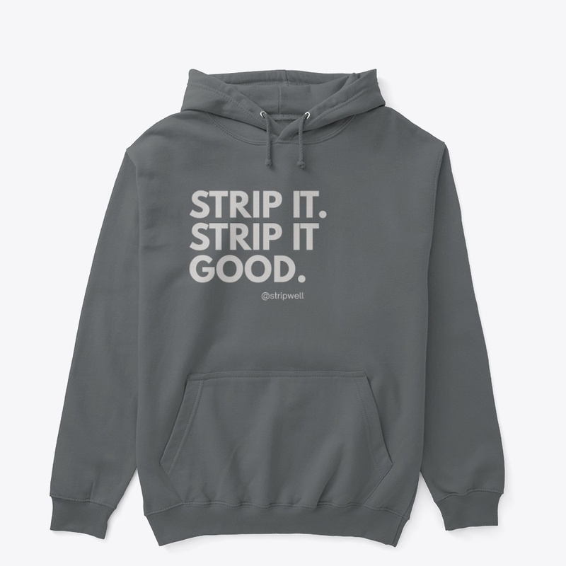 Strip It Good Collection