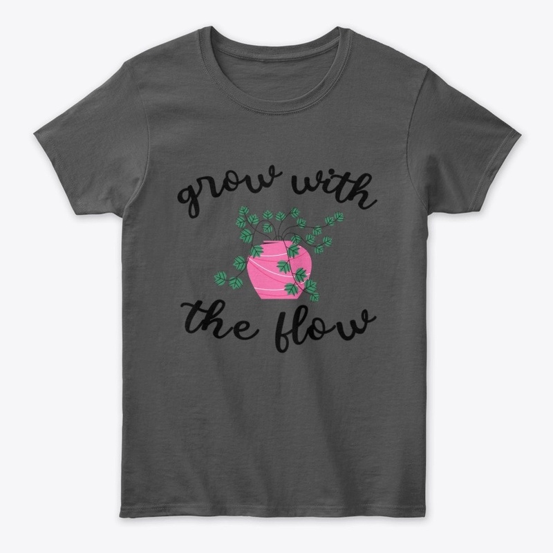 Grow With The Flow Plant Lover