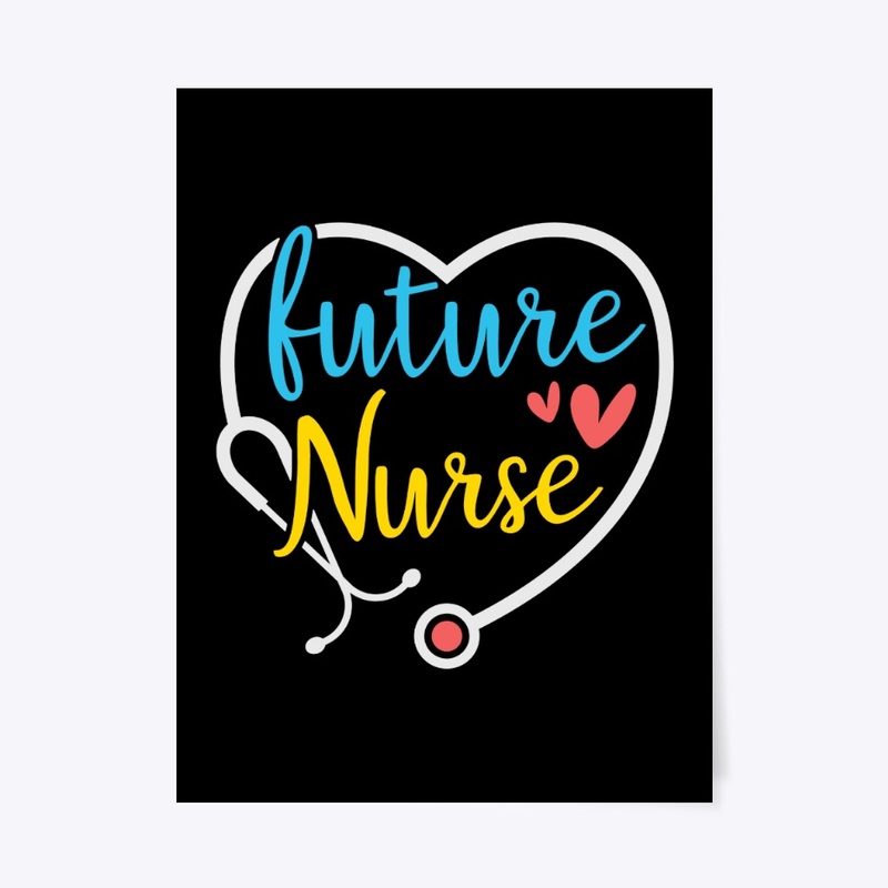 Nursing, Nurses gift, future nurse